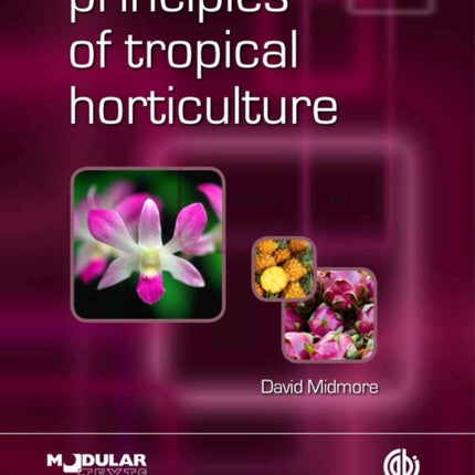 Principles of Tropical Horticulture