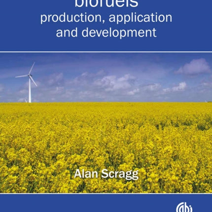 Biofuels: Production, Application and Development