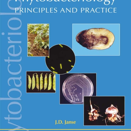 Phytobacteriology: Principles and Practice