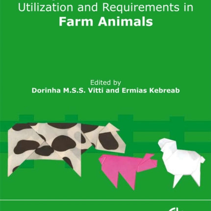 Phosphorus and Calcium Utilization and