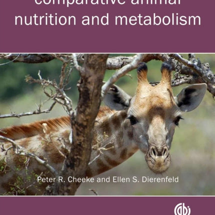 Comparative Animal Nutrition and Metabolism