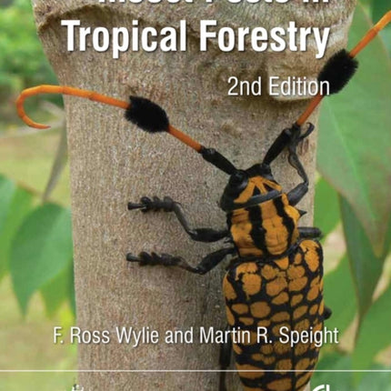 Insect Pests in Tropical Forestry