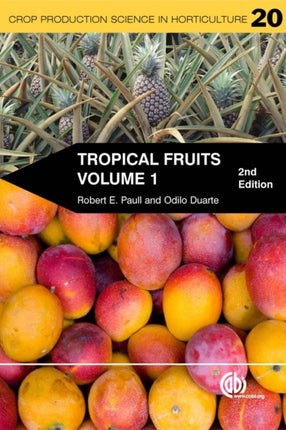 Tropical Fruits, Volume 1