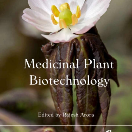 Medicinal Plant Biotechnology