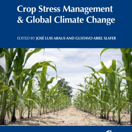 Crop Stress Management and Global Climate Change