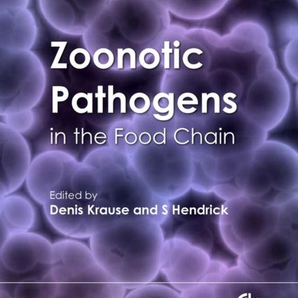 Zoonotic Pathogens in the Food Chain