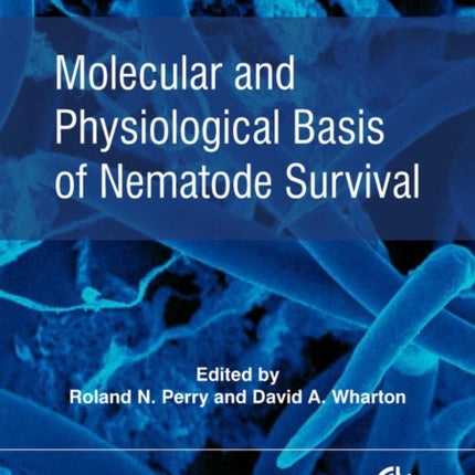 Molecular and Physiological Basis of Nematode Survival