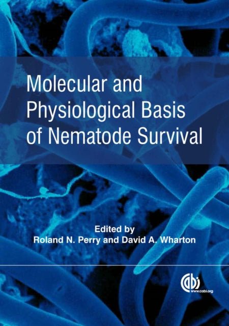 Molecular and Physiological Basis of Nematode Survival