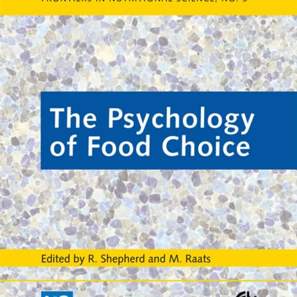 Psychology of Food Choice, The