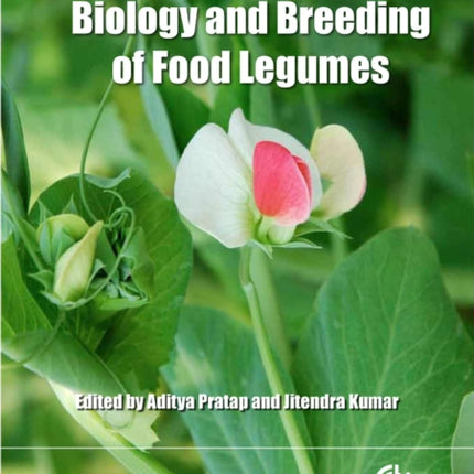 Biology and Breeding of Food Legumes