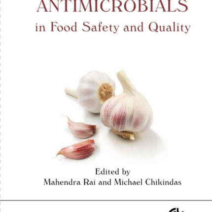 Natural Antimicrobials in Food Safety and Quality