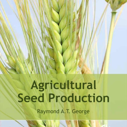 Agricultural Seed Production