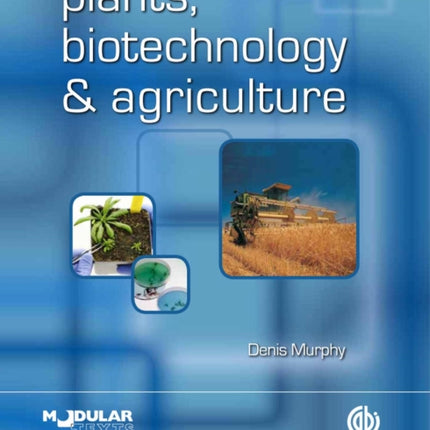 Plants, Biotechnology and Agriculture