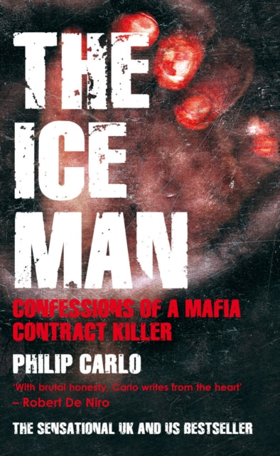 The Ice Man: Confessions of a Mafia Contract Killer