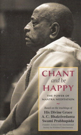 Chant and Be Happy