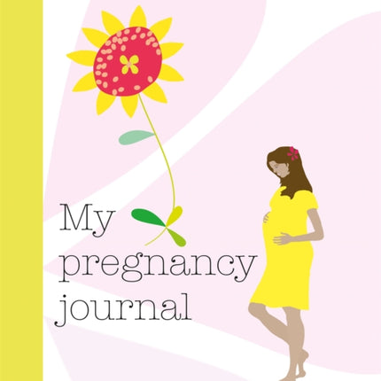 My Pregnancy Journal