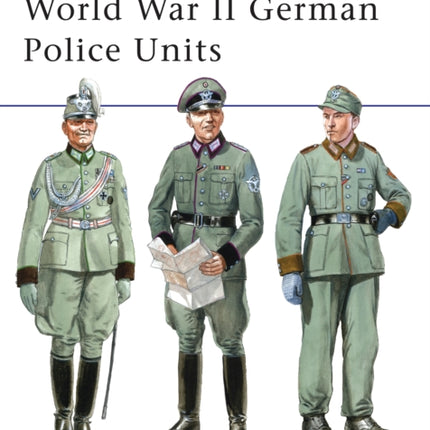 World War II German Police Units No 434 MenatArms