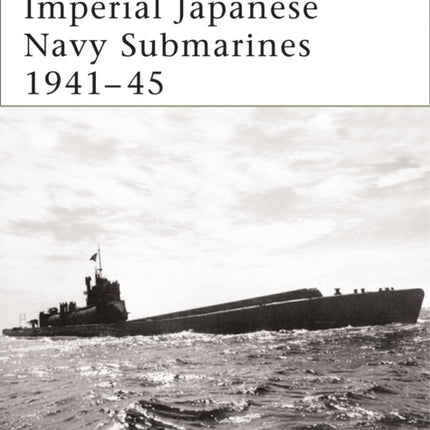 Imperial Japanese Navy Submarines 194145