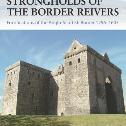 Strongholds of the Border Reivers