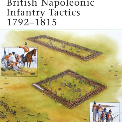 British Napoleonic Infantry Tactics 17921815