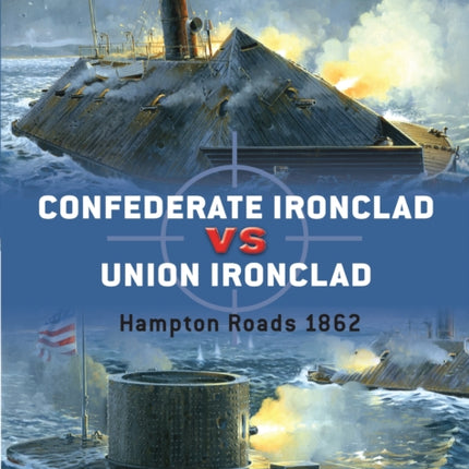 Confederate Ironclad vs Union Ironclad