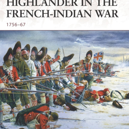 Highlander in the French-Indian War: 1756–67