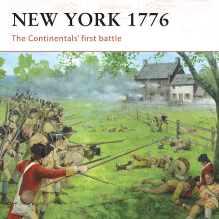 New York 1776 The Continentals first battle No