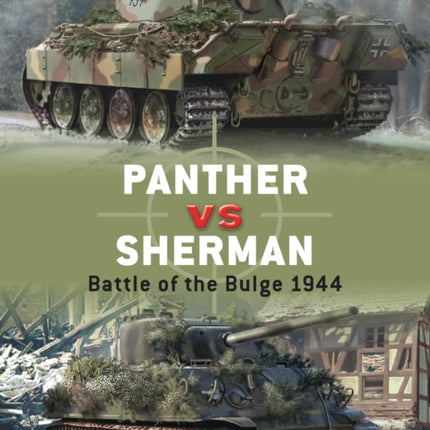 Panther vs Sherman Battle of the Bulge 1944 Duel