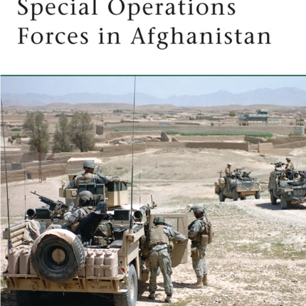 Special Operations Forces in Afghanistan Elite