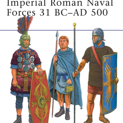 Imperial Roman Naval Forces 31 BCAD 500