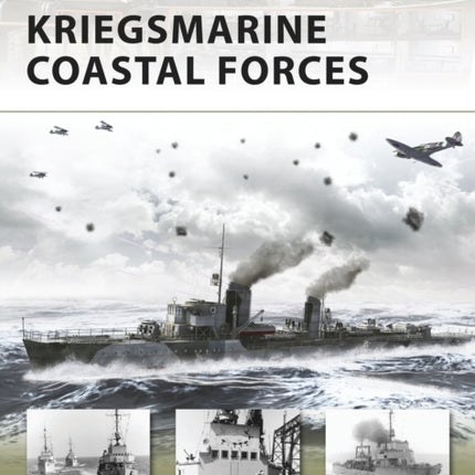 Kriegsmarine Coastal Forces