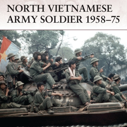 North Vietnamese Army Soldier 1958–75