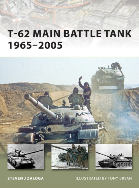 T62 Main Battle Tank 19652005