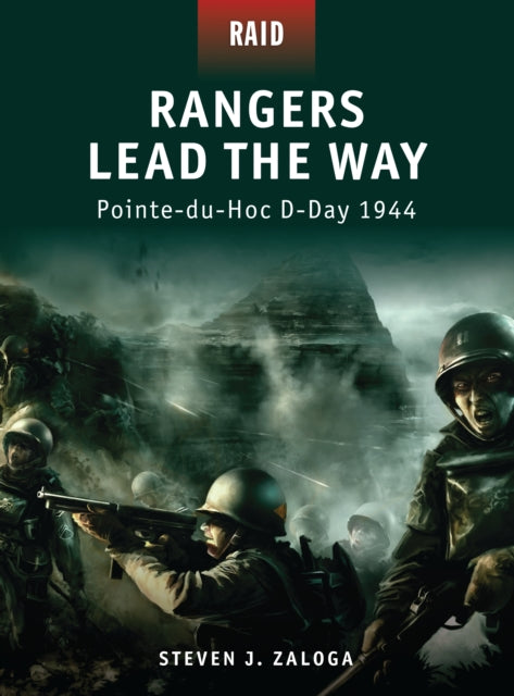 Rangers Lead the Way PointeduHoc DDay 1944 No 1