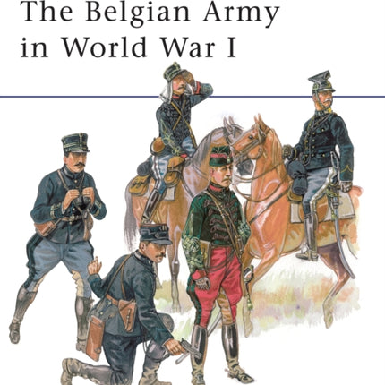 The Belgian Army in World War I