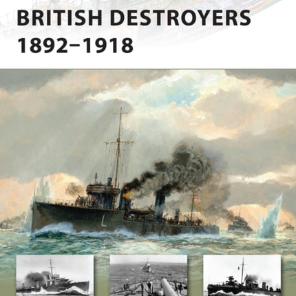 British Destroyers 18921918 No 163 New Vanguard