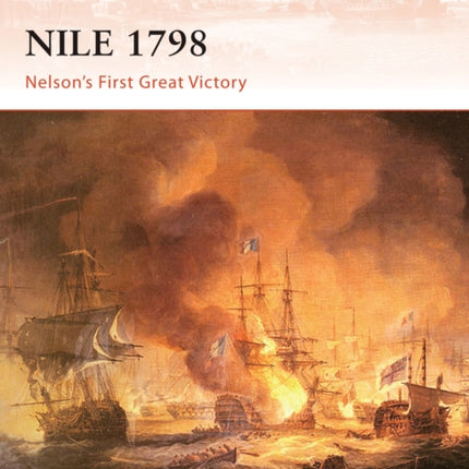 Nile 1798: Nelson’s first great victory