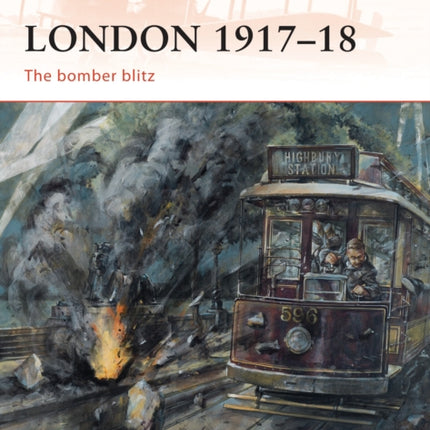 London 1917–18: The bomber blitz