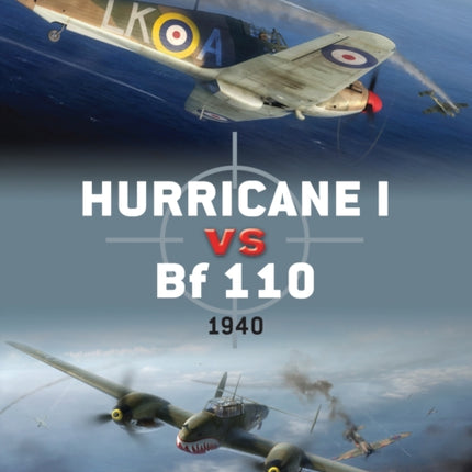 Hurricane I vs Bf 110: 1940