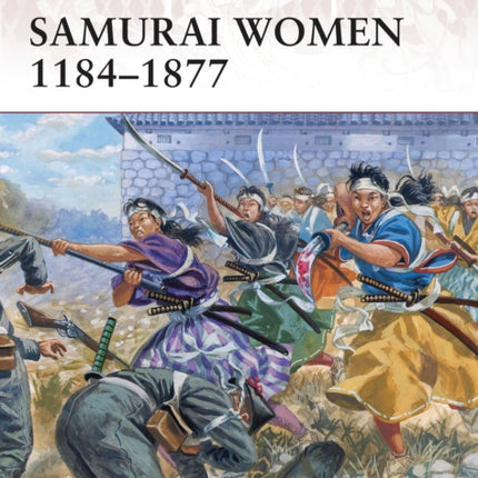 Samurai Women 1184–1877