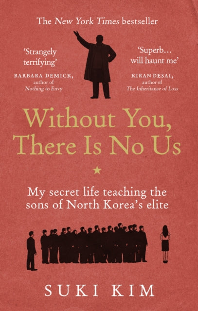 Without You, There Is No Us: My secret life