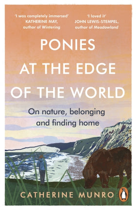 Ponies At The Edge Of The World: On nature,