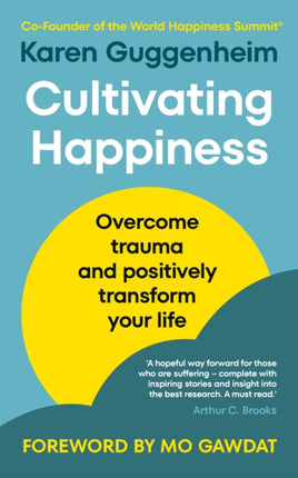 Cultivating Happiness