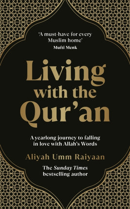 Living with the Quran A 52 week guide