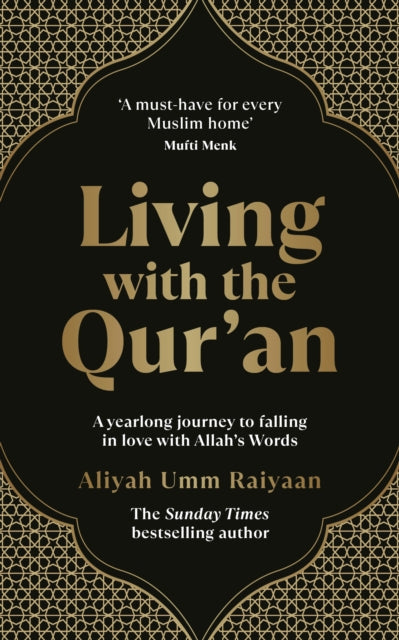 Living with the Quran A 52 week guide