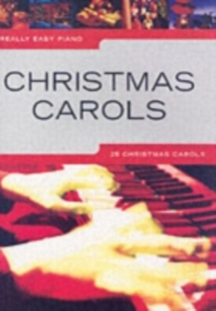 Really Easy Piano: Christmas Carols