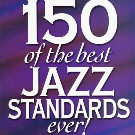 150 Of The Best Jazz Standards Ever