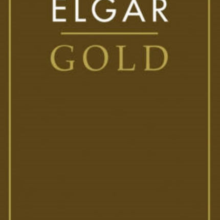 Elgar Gold - the Essential Collection