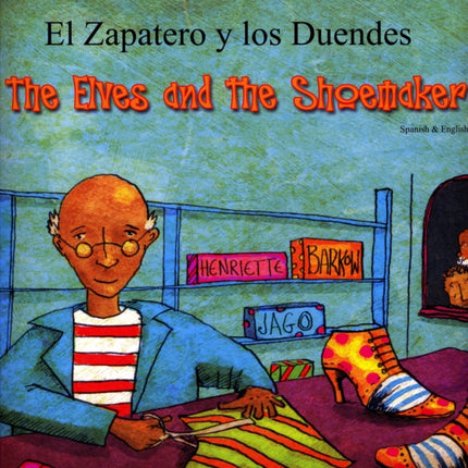 The Elves and the Shoemaker (English/Spanish)