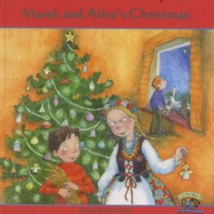 Marek and Alice's Christmas in Spanish and English